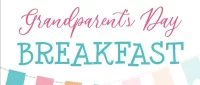 Grandparent's Breakfast!